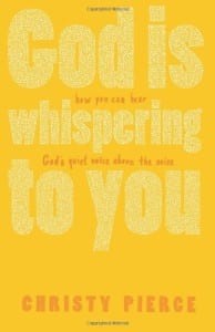 God Is Whispering To You
